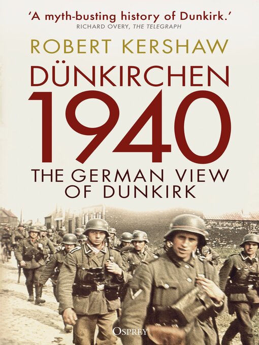 Title details for Dünkirchen 1940 by Robert Kershaw - Available
